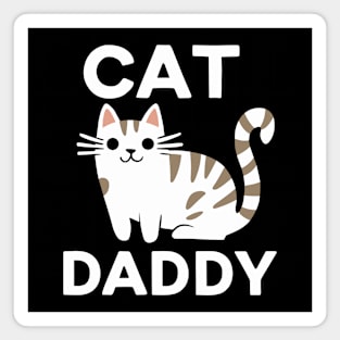 Cat Daddy Magnet